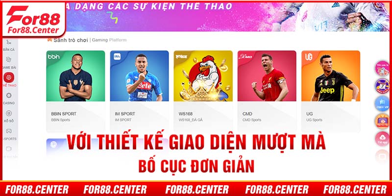 Với thiết kế giao diện mượt mà bố cục đơn giản